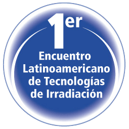 Primer Encuentro Latinoamericano de Tecnologías de Irradiación